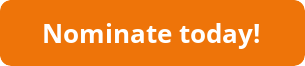 Nominate today! Nominate today! button